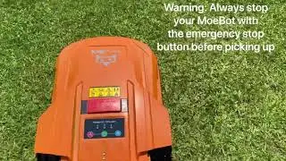 What happens if Amazing Robot Mower MoeBot 800 & MoeBot 2600 while it is mowing is picked up video