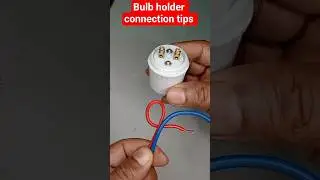 bulb holder connection tips#holder#connection#electrical#tipsandtricks#homemade#doyouknow#subscribe