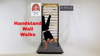 Handstand Wall Walks to Build Strength, Conditioning, and Control in your handstand