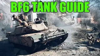 BF6 Tank Guide: How to Tank in Battlefield 6