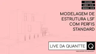 Live - Modelagem de estrutura LSF com perfis standard