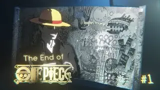 Конец One Piece (часть 1)