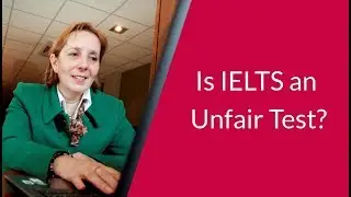Is IELTS an Unfair Test