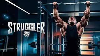 Struggler – Gym Motivation Anthem to Push Through Every Challenge
