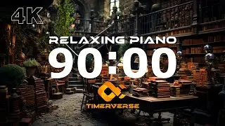 90 Minute Relaxing Piano Music Timer with Alarm ⏰ | #pianomusic #timerelaxing #relaxpianomusic