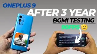 Oneplus 9 after 3 years review BGMI testing