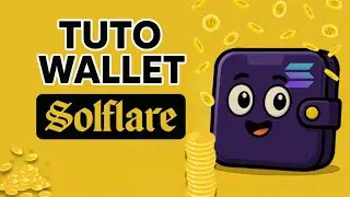 [TUTO COMPLET] Comment utiliser WALLET SOLFLARE SOLANA❓