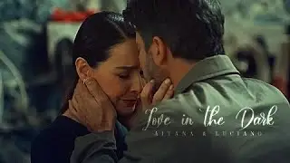 Aitana & Luciano II Love in the Dark • Mi Verdad Oculta