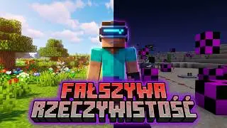 FAŁSZYWA RZECZYWISTOŚĆ