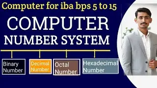 Unlocking Computer Number Systems | IBA BPS 5-15 | Binary, Decimal, Hexadecimal & More!