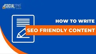How To Write SEO Friendly Content (Expert Guide)