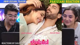 Pakistani Couple Reacts To Abir Gulaal Teaser | Fawad Khan | Vaani Kapoor | Aarti S.Bagdi