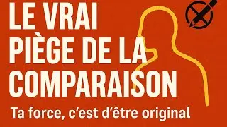 Le pi&egrave;ge de la comparaison : comment arr&ecirc;ter de se comparer aux autres !