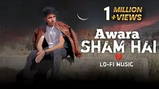 Aawara Sham Hai | lofi Song | piyush mehroliya | Ritik Sharma | sad song