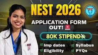 NEST 2026 Application Form OUT 🔔 | Eligibility, Dates, Fees & How to Apply | NISER IISER
