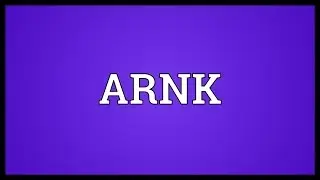 ARNK Meaning