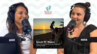 # 20 - Mégane : Quand la péridurale ne se passe pas comme prévu...