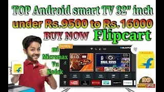 Top Android smart TV 32
