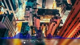 liberty city loop best music