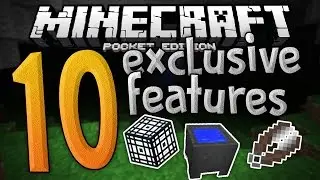 TOP 10 EXCLUSIVE FEATURES in MCPE!!! - List of MCPE Only Exclusives - Minecraft PE (Pocket Edition)
