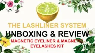 The LashLiner System: 