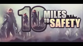 A Unique Take on Zombie Survival | 10 Miles To Safety | Sidequest Gaming