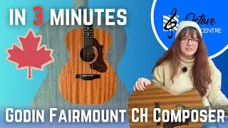 Godin Fairmount CH Composer EQ - The Singer Songwriter Canadian Guitar