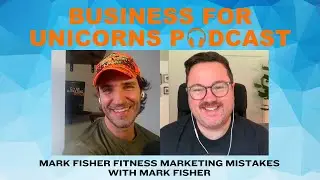 Episode 441: Mark Fisher Fitness Marketing Mistakes with Mark Fisher
