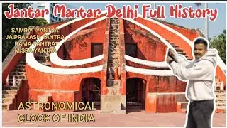 Jantar Mantar Delhi || Exploring the Historic Observatory || Jantar Mantar Delhi Tour|| Delhi Travel