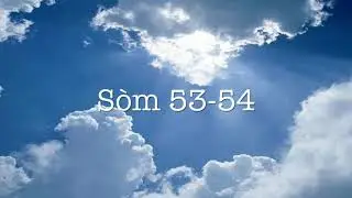 S&ograve;m 53-54   | Bib la an Krey&ograve;l Ayisyen    | The Holy Bible in Haitian Creole.