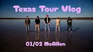 WINTER TEXAS TOUR VLOG (MCALLEN) - MIDNIGHT BEVERAGE