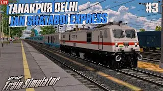 Part - 3 | 12035/Purnagiri Jan Shatabdi Express | Indian Train Simulator | MSTS LIVE |