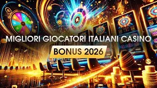 ✅MIGLIORI GIOCATORI ITALIANI CASINO BONUS 2026 💲 TOP 5 RECENSIONI CASINO ITALIA SOLDI REALI 💰