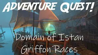 Domain of Istan Griffon Races - [GW2] Adventure Quest! ep. 47