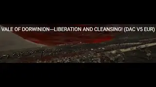 VALE OF DORWINION---LIBERATION AND CLEANSING! (DAC V5 EUR)