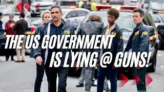 The US Government Is Lying To You About Your Guns!