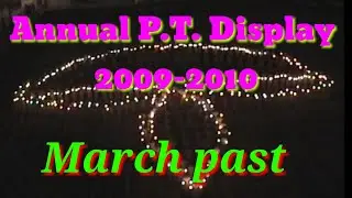 March past (Annual P.T. Display 2009)