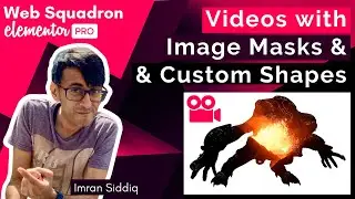 Elementor -  Videos with Image Masks/Text/Shapes using Canva