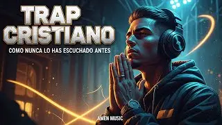 Trap Cristiano Como Nunca Has Escuchado | M&uacute;sica Urbana Con Poder Espiritual | Amen Music