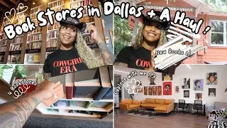Visiting 4 Dallas Bookstores, Reviewing Each, and a Haul 📖 🤠