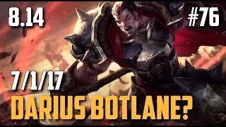 DARIUS BLITZCRANK UNSTOPPABLE BOTLANE COMBO | League of Legends #76 Patch 8.14