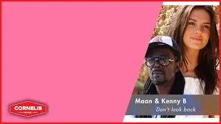 Maan & Kenny B -  Don't Look Back - Beste Zangers (Lyrics Video)