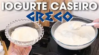 IOGURTE GREGO CASEIRO | 2 INGREDIENTES | RECEITA FÁCIL E ECONÔMICA