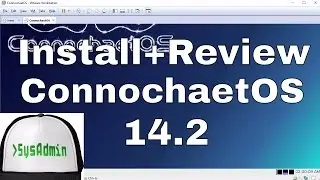 How to Install ConnochaetOS 14.2 + Review + VMware Tools on VMware Workstation Tutorial [HD]