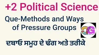Ways And Techniques Of Pressure Groups +2