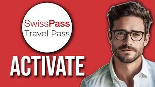 How To Activate Swiss Travel Pass (2025)