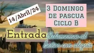 Aclamemos al Señor con alegría | Entrada - Pascua | Mary Francés Reza con letra y acordes