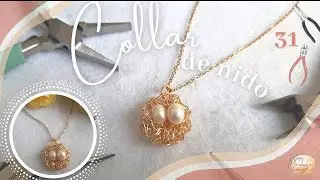 COLLAR TIPO NIDO CON PERLAS ~ ALAMBRISMO PARA PRINCIPIANTES