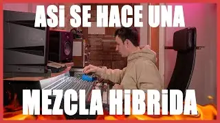 Como funciona una MEZCLA HÍBRIDA (DIGITAL/ANALÓGICA)