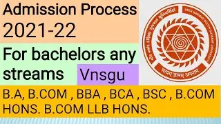 Admission Process 2021-22 | VNSGU | B.A, B.COM , BBA, BCA , BSC , LLB,  B.COM HONS., B.COM LLB HONS.